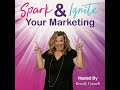 Sparks of Inspiration: Transforming Ideas into Tangible Success with Beverly Cornell