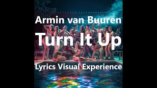 Armin van Buuren  - Turn It Up (AI Lyrics Visual Experience)