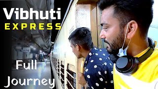 Vibhuti Express Train Journey with @MrVishalSharma  | 02334 train | Prayagraj To Howrah train