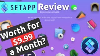 Setapp Review: Does it Worth for $9.99 a Month?