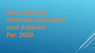 Java-Servlets Interview Questions and Answer for 2020