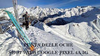 SCIALPINISMO 11 | Mattinata Orobica | Punta delle Oche, Val di Scalve | Test Google Pixel 4A 5G