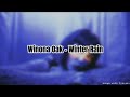 Winona Oak - Winter Rain (lyrics)