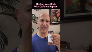 Healing Your Body With Cayenne Pepper!  Dr. Mandell