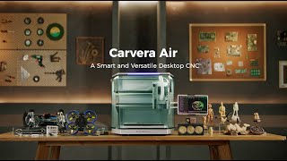 Carvera Air is Live On Kickstarter