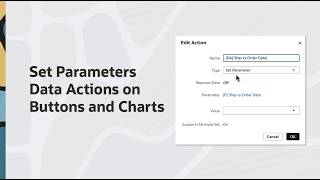 Set Parameters Data Actions on Buttons and Charts in Oracle Analytics