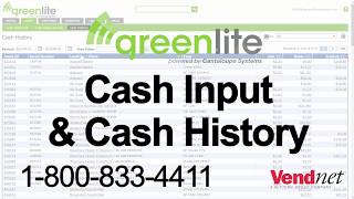 Greenlite: Cash Input \u0026 Cash History