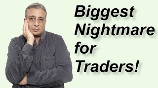 This Could be Your Worst Trading Nightmare! | Vijay Bhambwani