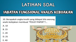 LATIHAN SOAL SKB JABATAN FUNGSIONAL ANALIS KEBIJAKAN || SOAL SKB CPNS