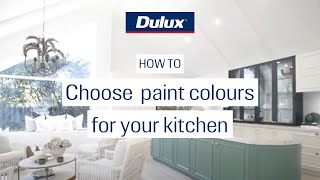 How to choose paint colours for your kitchen | Dulux