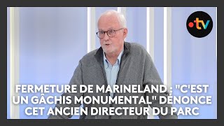 Fermeture de Marineland : \