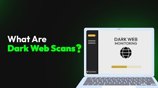 What Are Dark Web Scans?