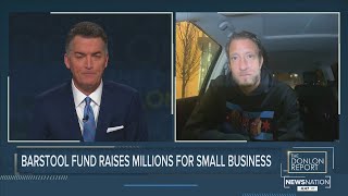 The Donlon Report: Dave Portnoy on Barstool Fund for small businesses