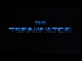 The Terminator - Opening Titles