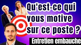 ✨Qu'Est-Ce Qui Vous Motive Sur Le Poste ? - Question Entretien Motivation Recruteur