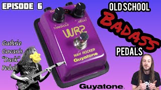 Guyatone Wah Rocker - O.S.B.P. Ep. #6