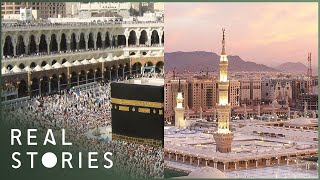 Holy Cities Of Saudi Arabia: Mecca and Medina (Culture Documentary) | Real Stories