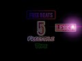 FREE BEATS 5  | FREESTYLE TYPE BEATS