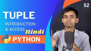 Python Tuple Tutorial - Introduction and How to Access Tuple Items