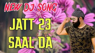 JATT 23 SAAL DA | NEW DJ SONG 2023 | MANDEEP INSAN | DR.BEATS | SAINT DR.MSG |