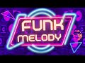 🎧  » FUNK MELODY ESPECIAL 💿 (SÓ AS MELHORES) 💀 { DJ JUNINHO BNS } ☯ ✪ 🔊« 🔵