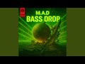 Bass Drop