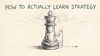 How to actually learn strategy | skill-Mastery