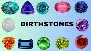 Birthstones | Monthly Gemstones | Birthstone Guide | Gemstone Meanings | Gemstone Symbolism |