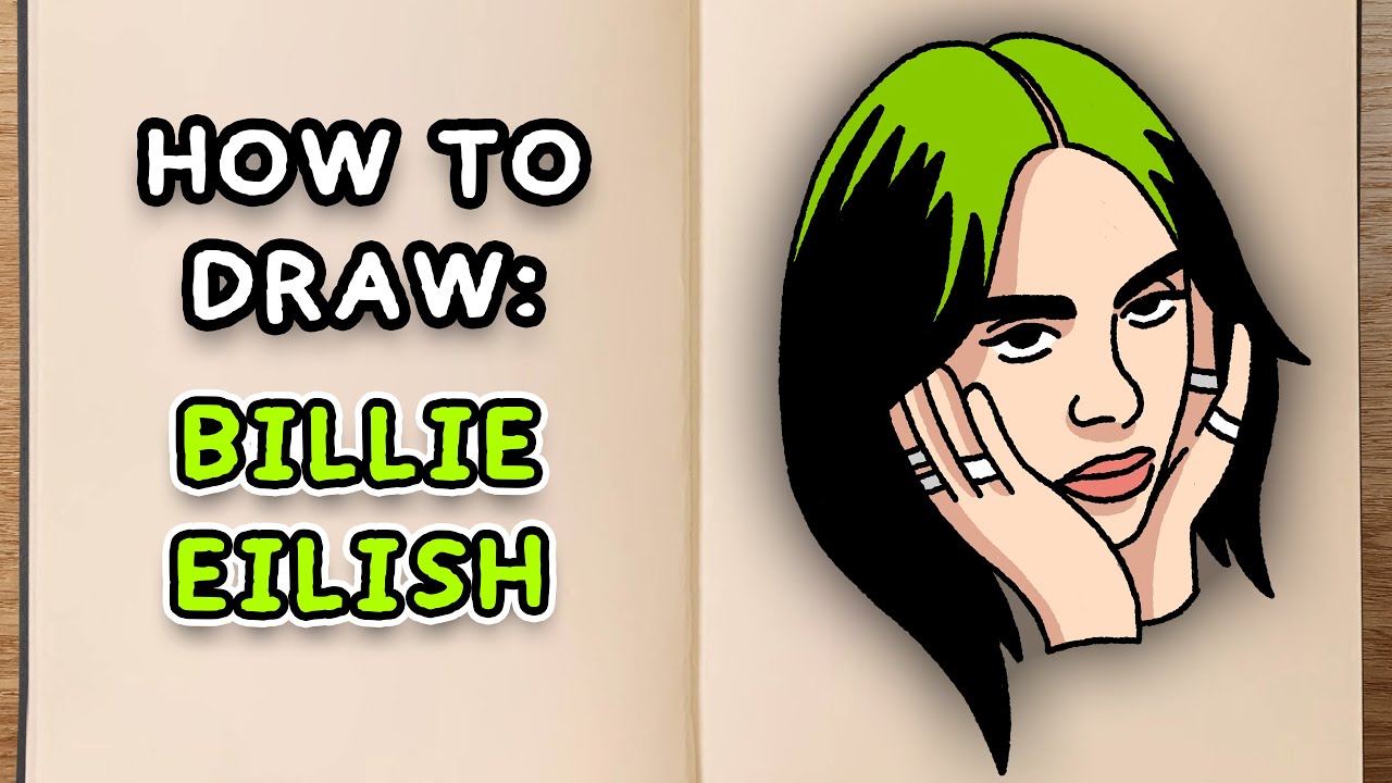 How To Draw Billie Eilish Step By Step Tutorial