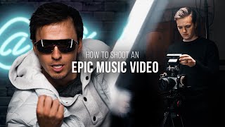 How to Shoot an EPIC Music Video