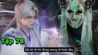 Tiên Nghịch Tập 78 Thuyết Minh Vietsub Full HD1080 | Renegade Immortal Ep 78