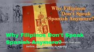 What happened to the Spanish language in the Philippines?