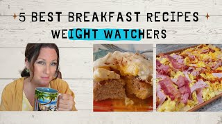 5 Weight Watchers breakfasts under 6 points
