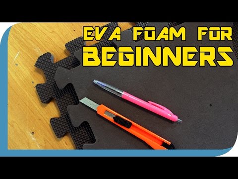 EVA FOAM: Cutting for Beginners EVA FOAM: Cutting for Beginners