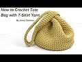 How to Crochet Tote Bag with T-Shirt Yarn