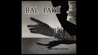 Bal Paré – Metamorphose (1986) Full Album