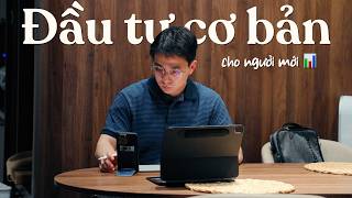 Nếu bắt đầu ĐẦU TƯ từ con số 0, Đây là Điều mình sẽ làm