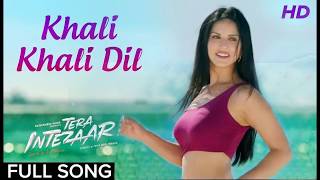 Sunny Leone | Khali Khali Dil Full Song Instrumental Music | Tera Intezaar |Arbaaz Khan Armaan Malik