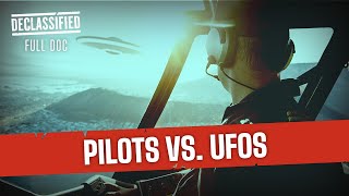 UFOs That Left Pilots and Passengers Frozen in Fear | Encounter UFO 104