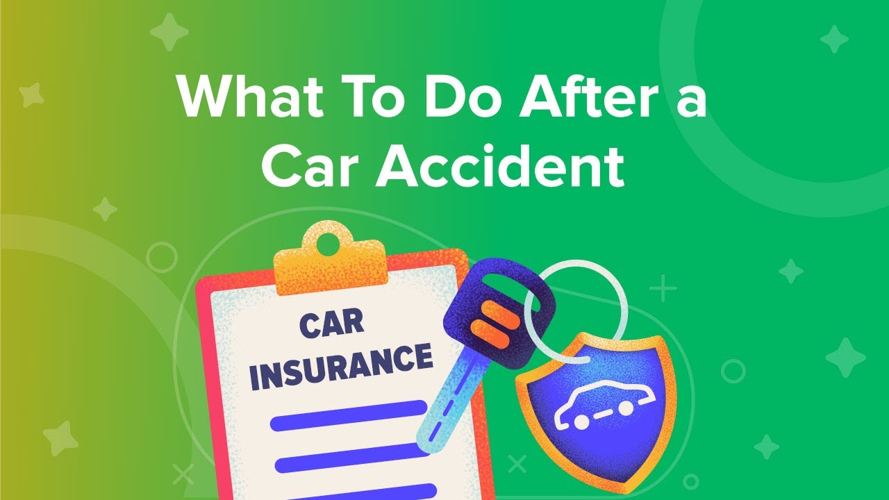 What To Do After A Car Accident - YouTube