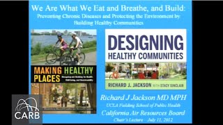 Chair's Lecture Series: We Are What We Eat and Breathe, and Build