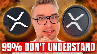 XRP: Everyone Is WRONG! (WTF!)