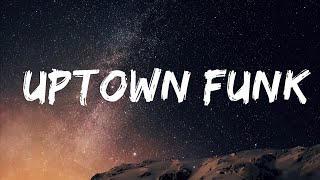 Mark Ronson - Uptown Funk (Lyrics) ft. Bruno Mars  | 20 MIN