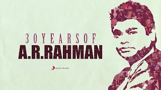 30 Years of A.R. Rahman | Tamil Mashup Songs | A.R. Rahman Tamil Songs
