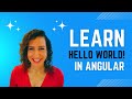 Learn Angular and TypeScript to Build Hello World!