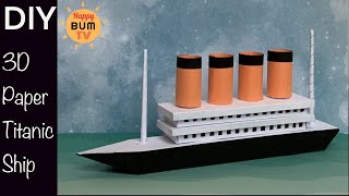 DIY PAPER TITANIC SHIP I HOW TO MAKE A PAPER SHIP I EASY DIY PAPER CRAFT