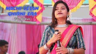 Machi Cetan Ghirni Era | Tina Hembrom | New Santali Dinajpur Jatra Video 2024