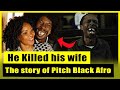 The Real Story of Pitch Black Afro