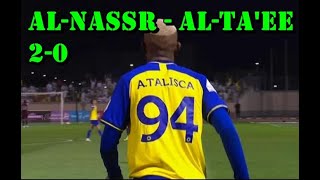 Al Nassr vs Al Tai 2-0 Goals Anderson Talisca 2023 | Al Nassr - Al Taee