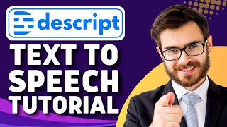 How to Use Descript Text to Speech l Text to Speech Software (Descript Tutorial)